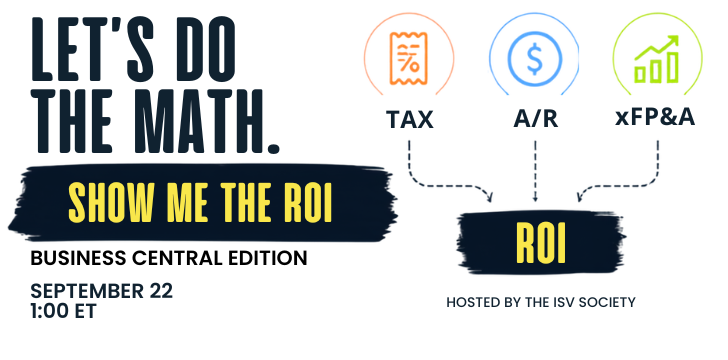 Show Me the ROI: The Business Case for 3 Business Central Solutions