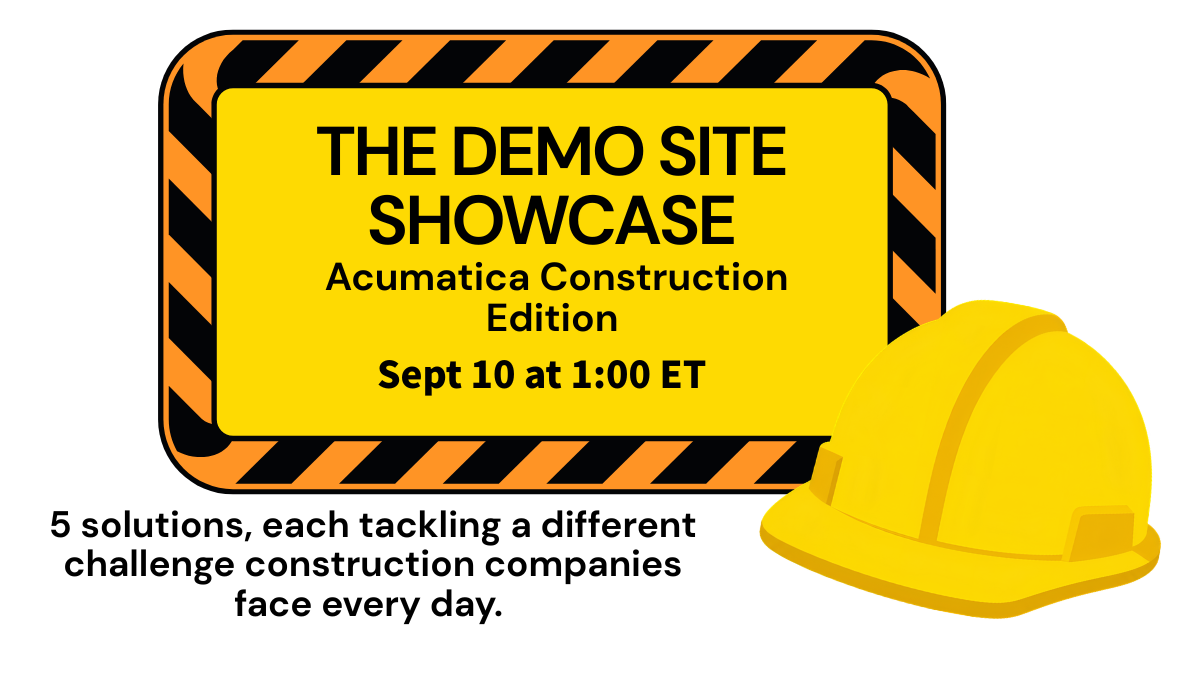 The Demo Site Showcase: Acumatica Construction Edition