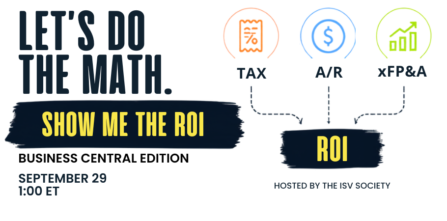 Show Me the ROI: The Business Case for 3 Business Central Solutions